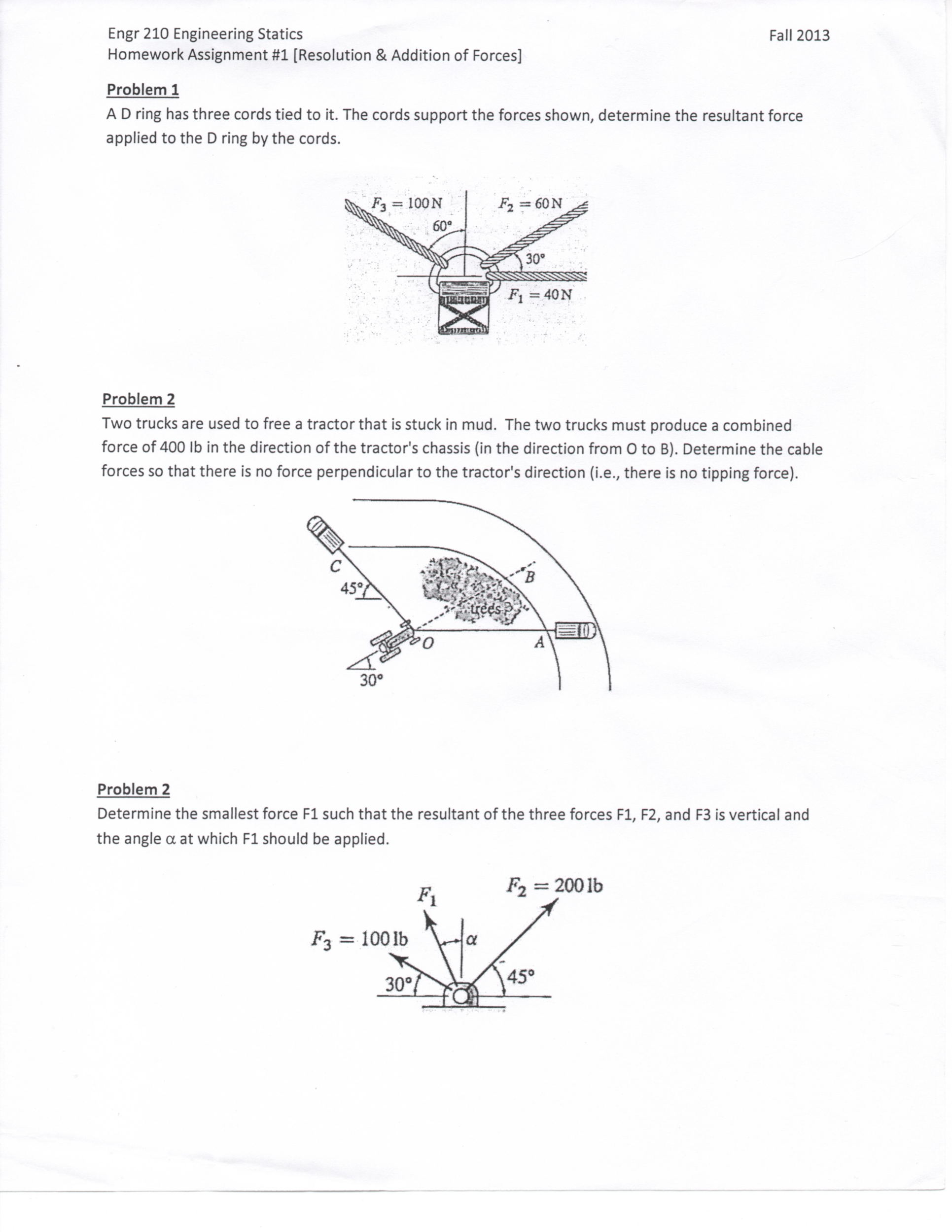 Solved: Engr 210 Engineering Statics Homework Assignment ...