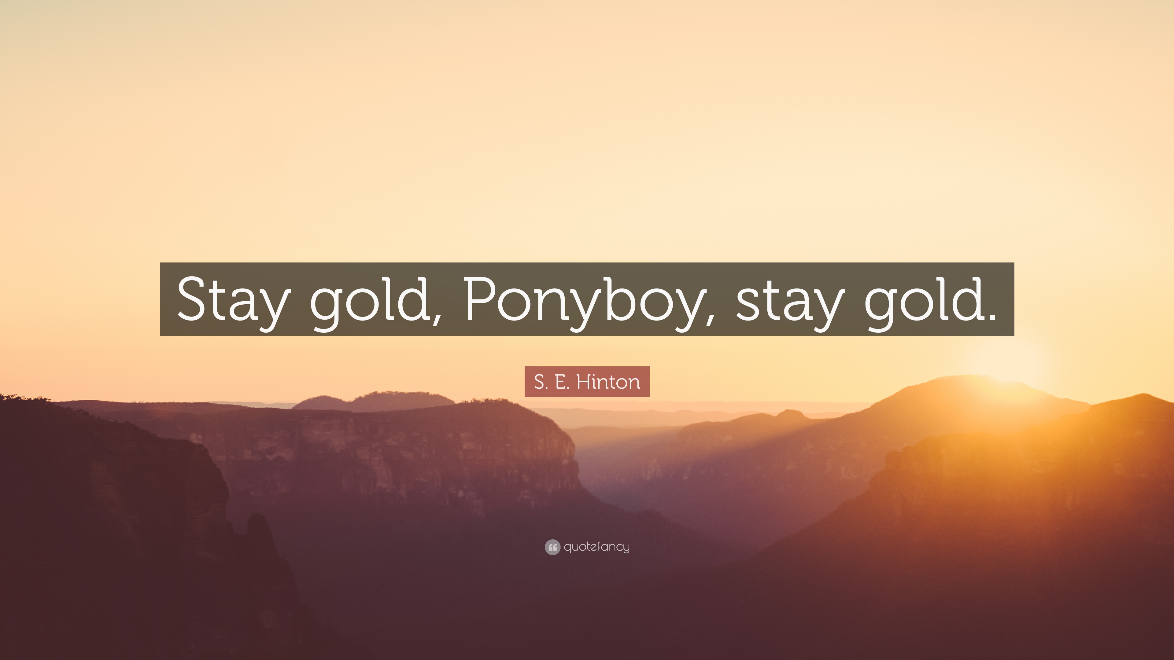 Quotes About Staying Gold