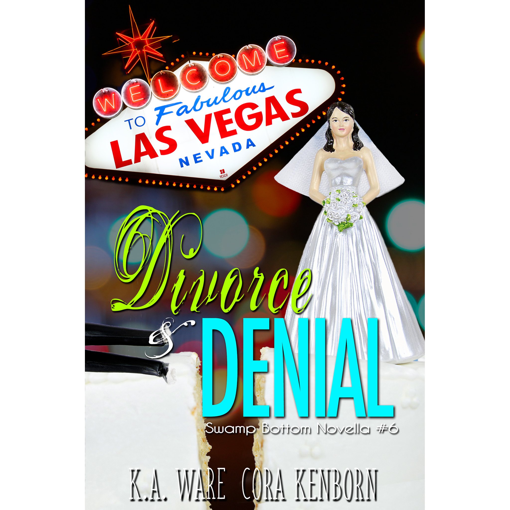 Divorce and Denial (Swamp Bottom #6) by K.A. Ware