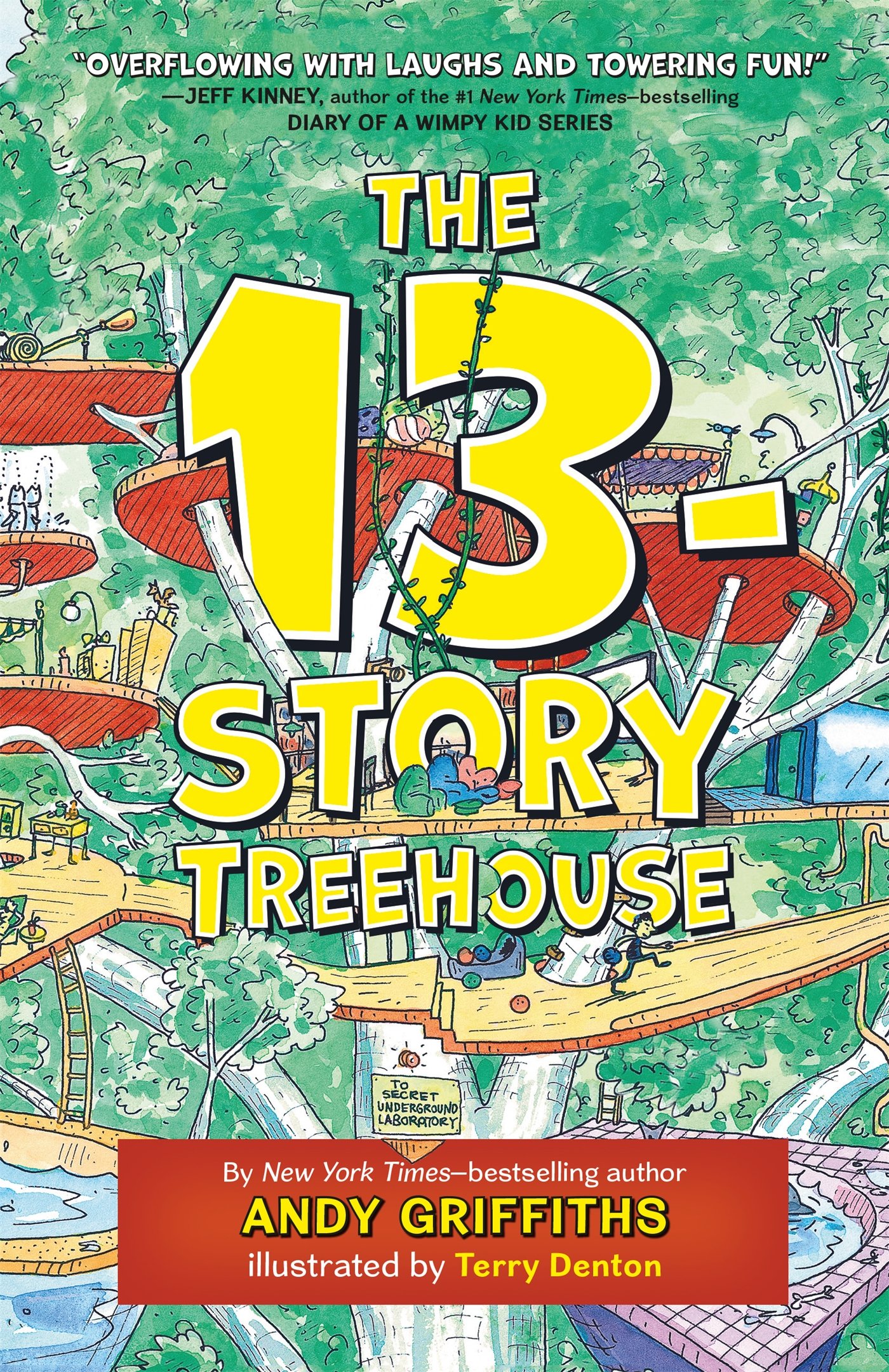 The 13-Story Treehouse (The Treehouse Books): Andy Griffiths, Terry ...