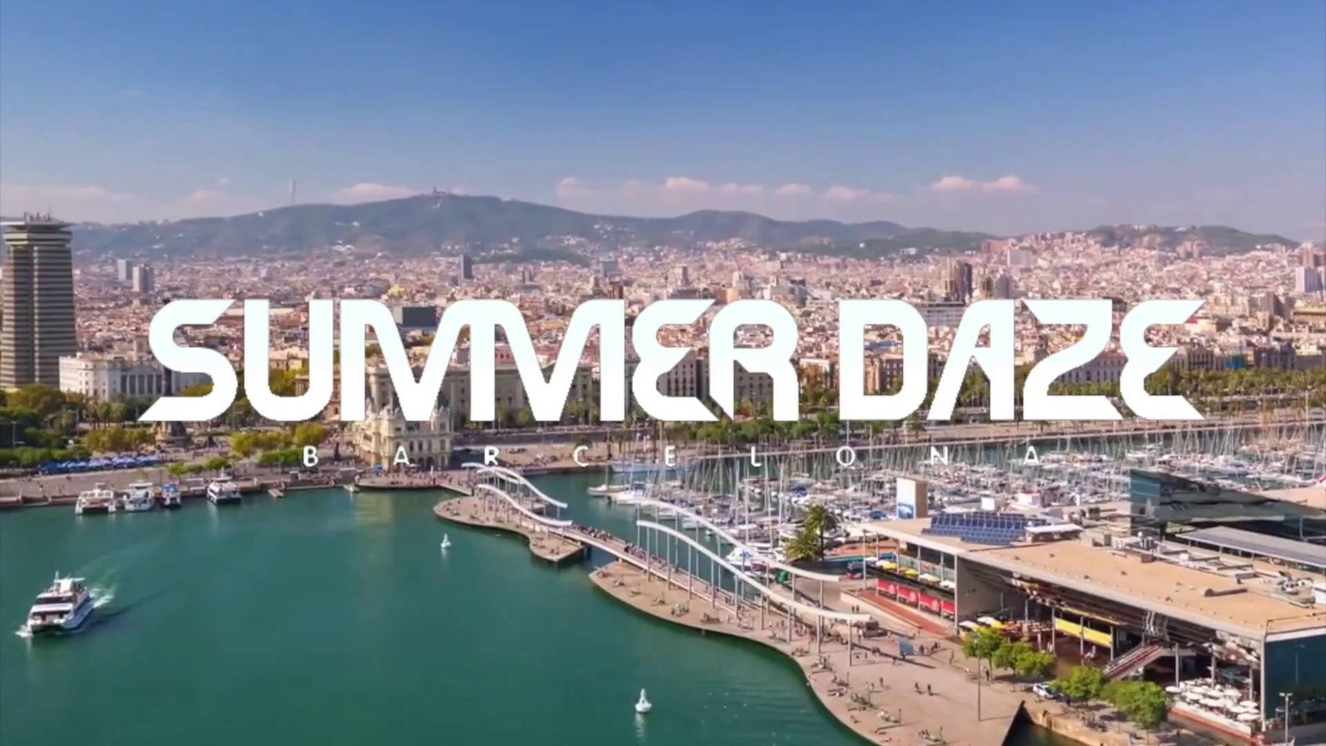 Summer Daze Festival - Barcelona July 23rd 2016 - YouTube