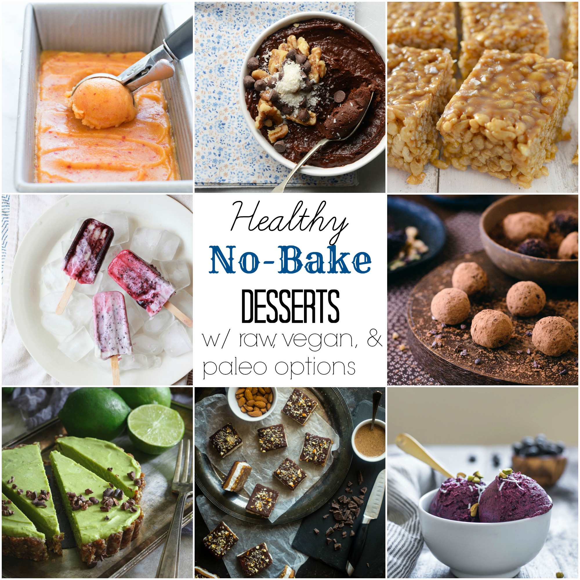 53+ Healthy No-Bake Desserts (With Vegan and Paleo Options) - The ...