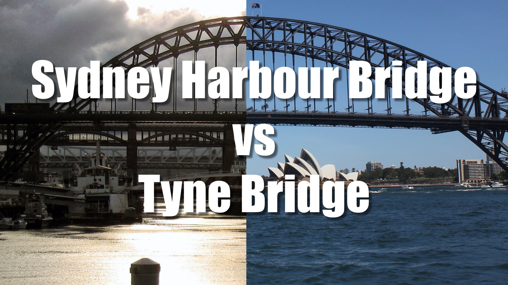 Sydney Harbour Bridge vs Tyne Bridge - YouTube