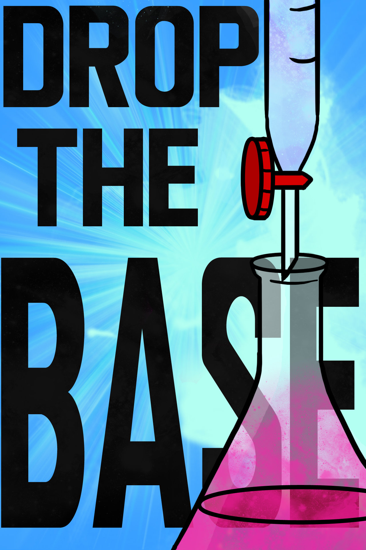 Drop The Base by Chemikal-GraphiX on DeviantArt