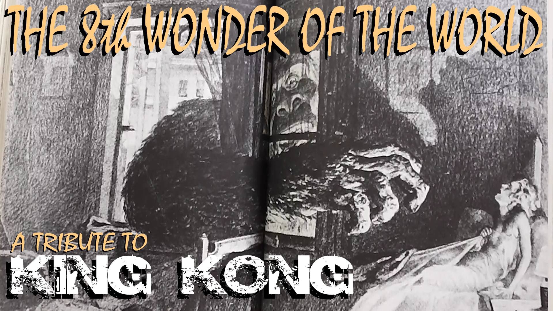 The 8th Wonder Of The World A Tribute To King Kong - YouTube