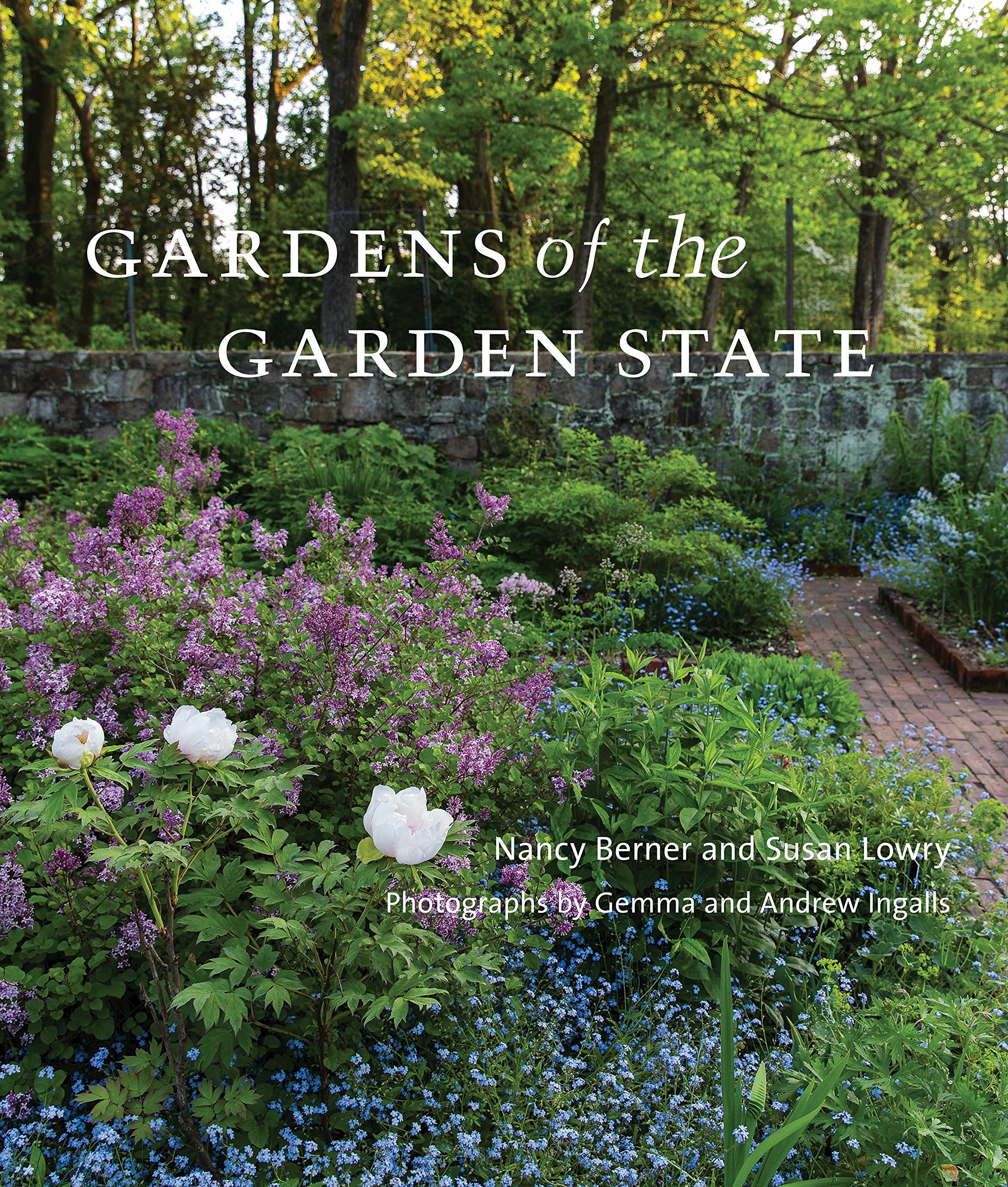 Amazon.com: Gardens of the Garden State (9781580933742): Nancy ...