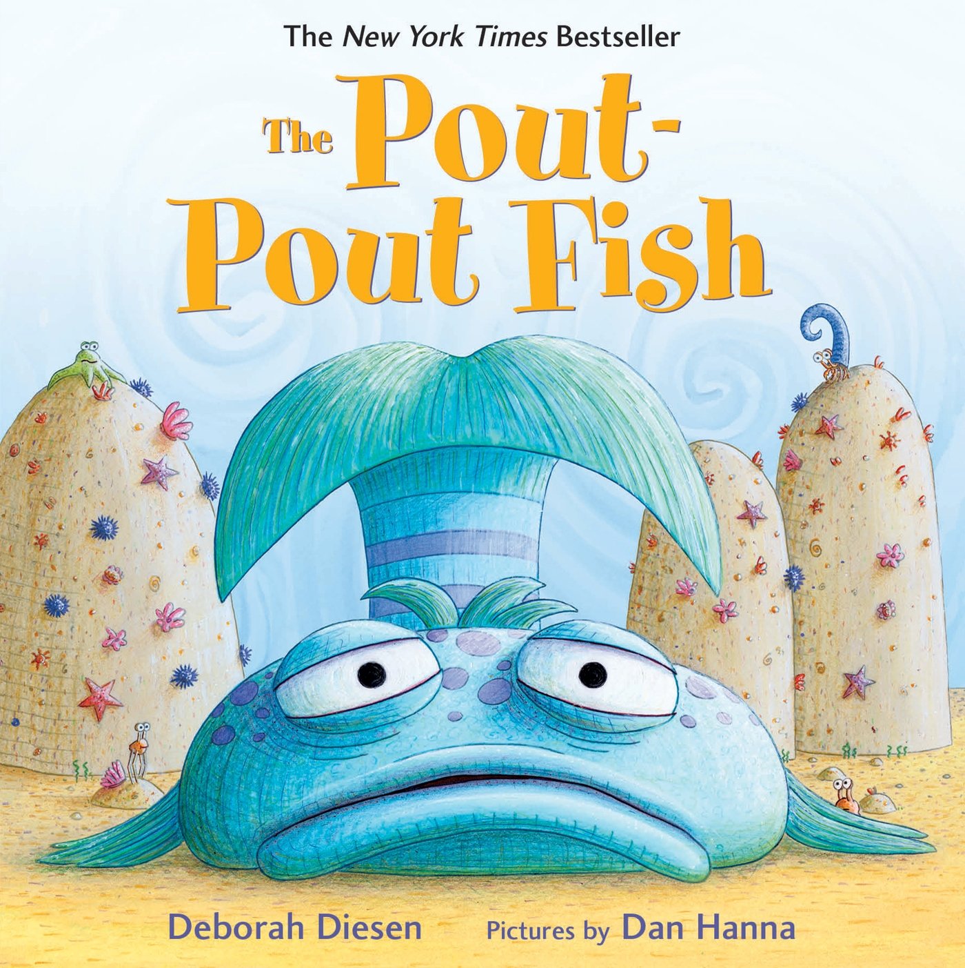 The Pout-Pout Fish: Deborah Diesen, Dan Hanna: 9780374360979: Amazon ...