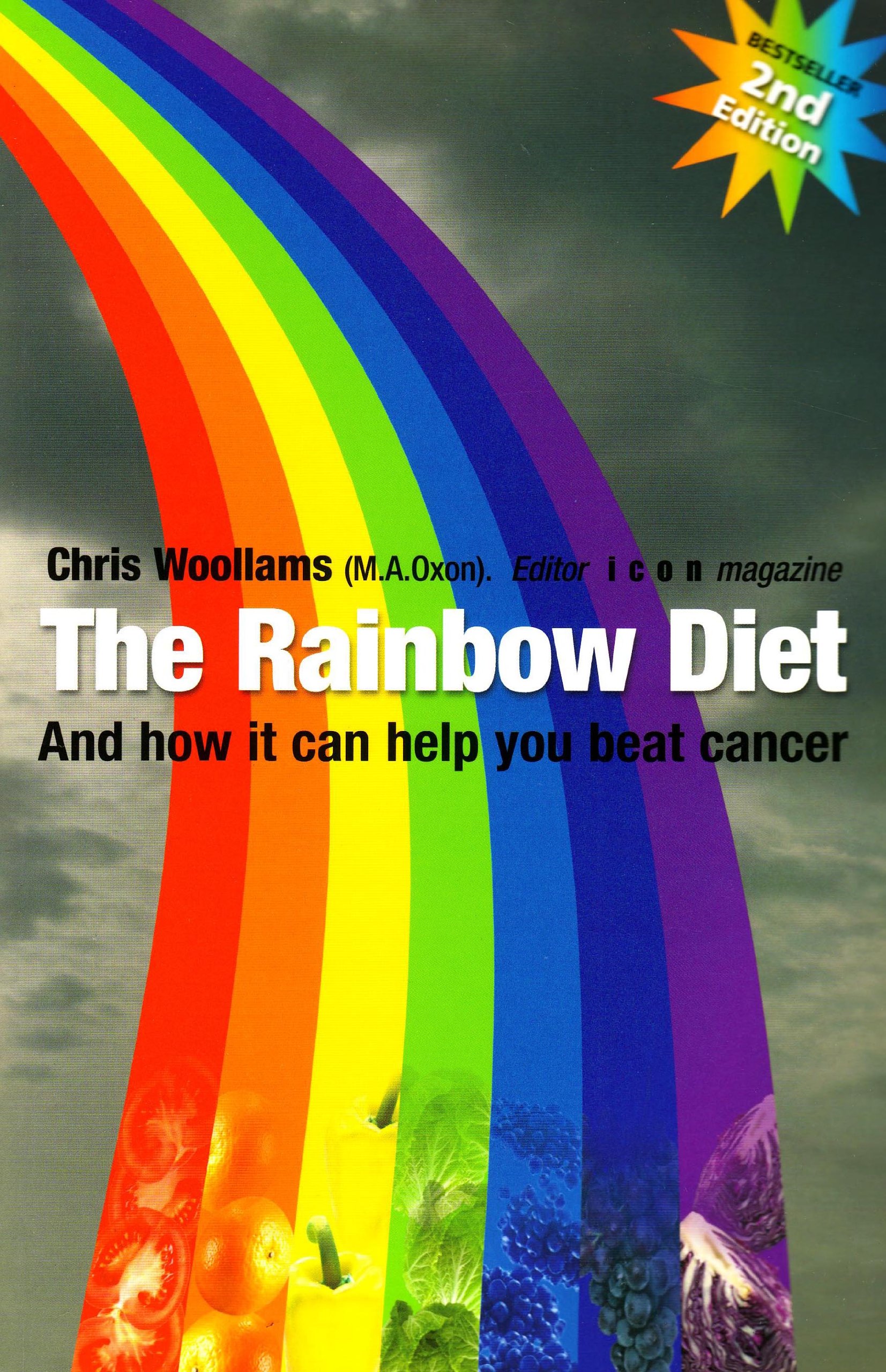Rainbow Diet: Chris Woollams: 9780956539120: Amazon.com: Books