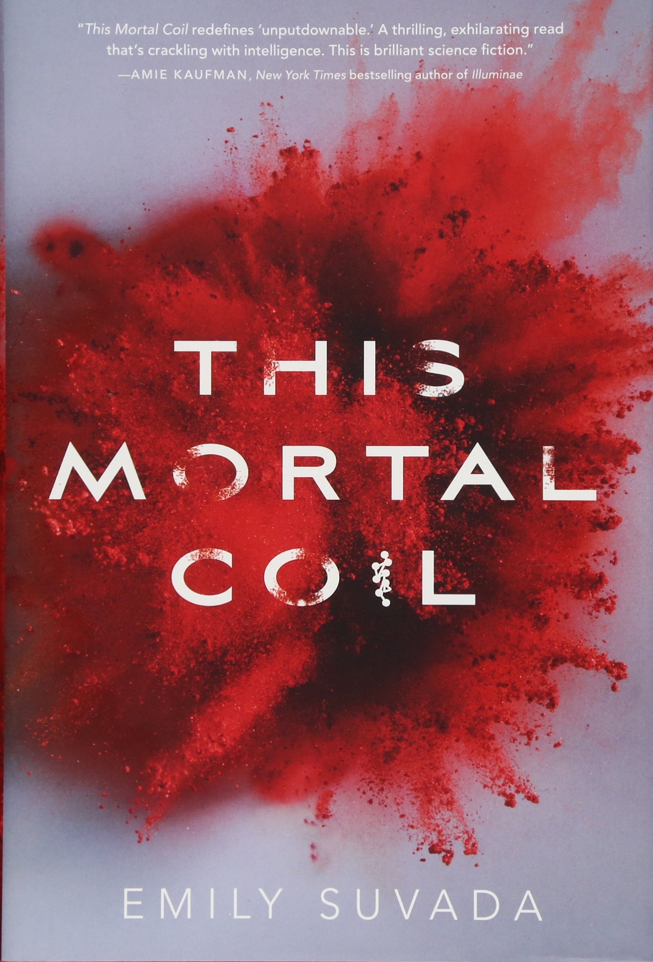 Amazon.com: This Mortal Coil (9781481496339): Emily Suvada: Books
