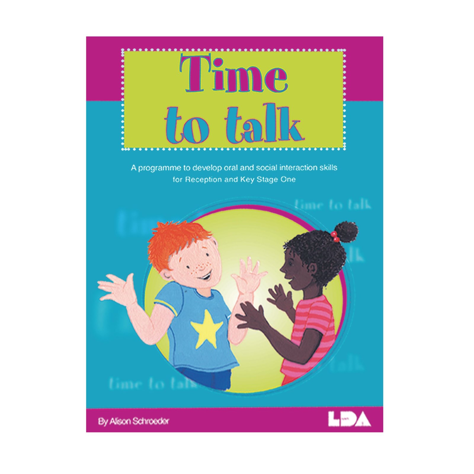 Time to Talk | LDA Resources