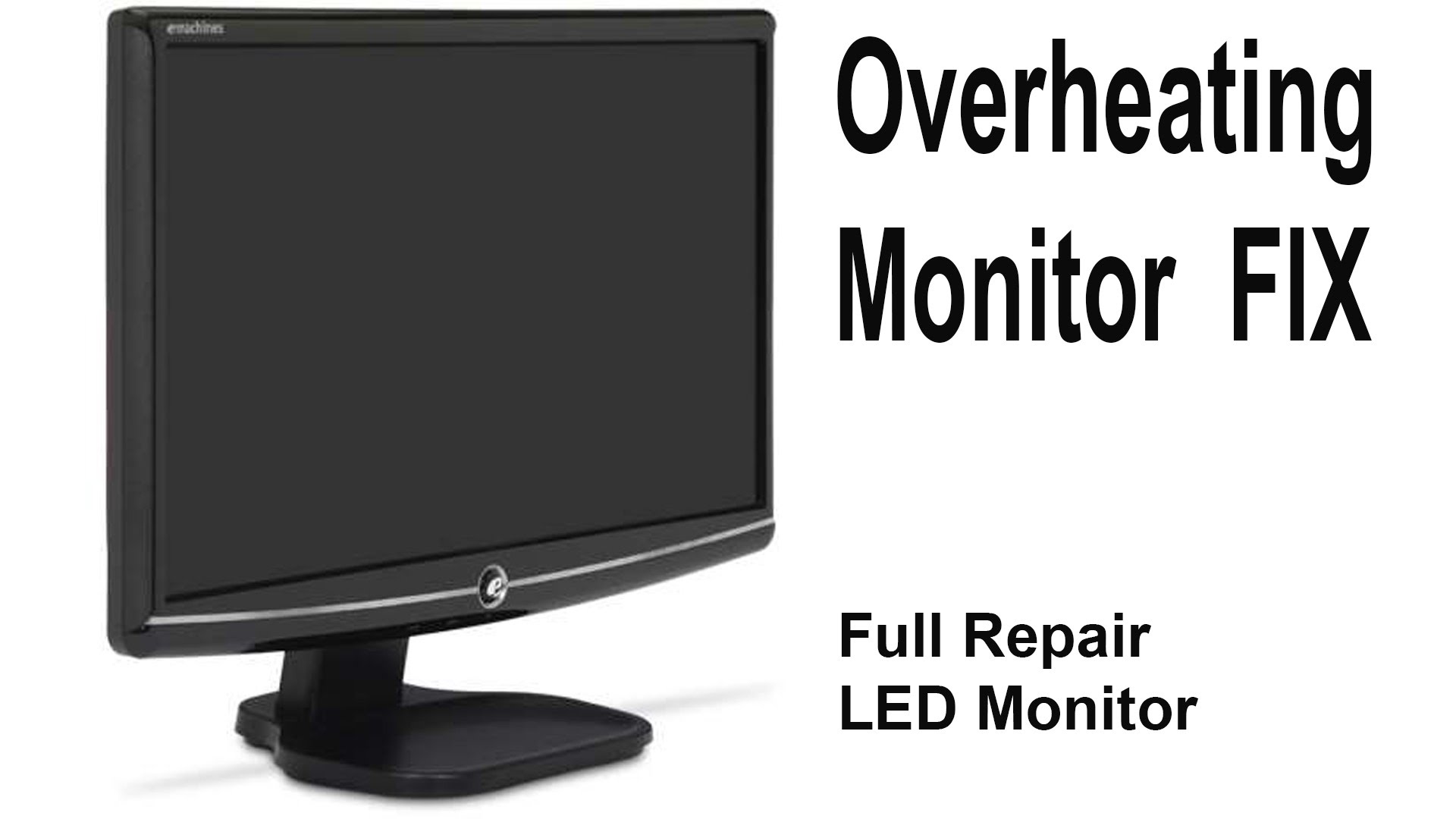 Emachines LED Desktop Monitor Automatically Turn-off Problem - YouTube