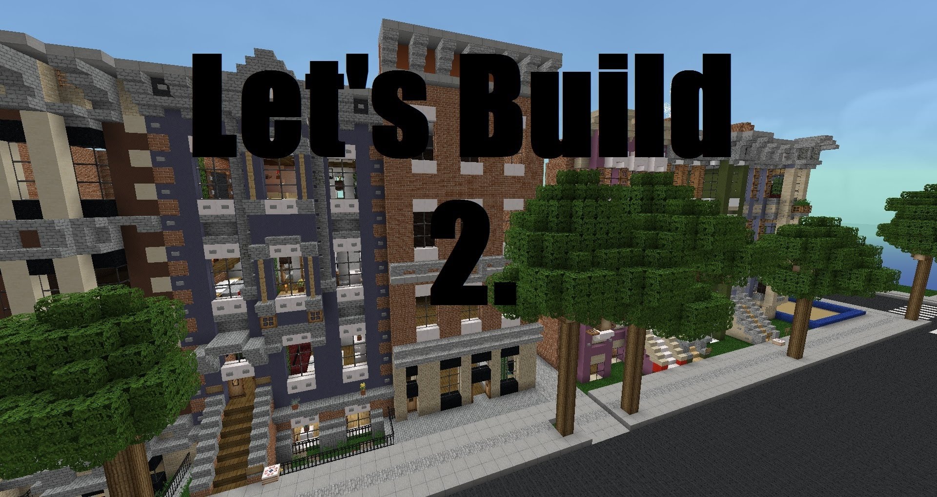 Let's Build - Urban Building ep. 2 - YouTube