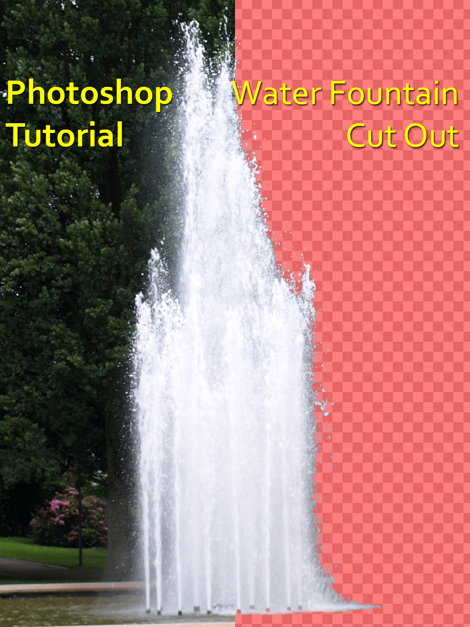 How to cut out a water fountain – Photoshop Tutorial