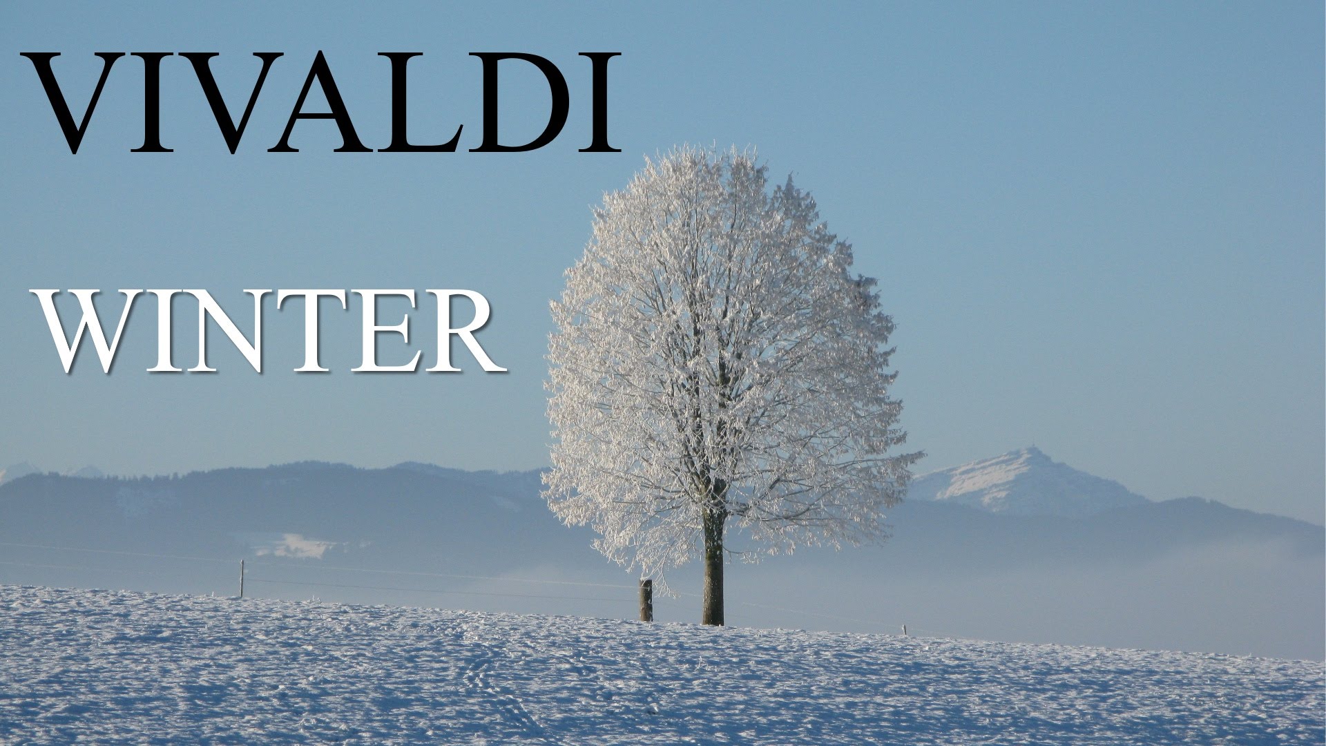 VIVALDI - The Four Seasons Winter 