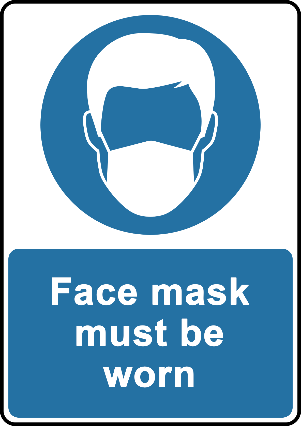 Face Mask Must Be Worn Sign - Create Signs