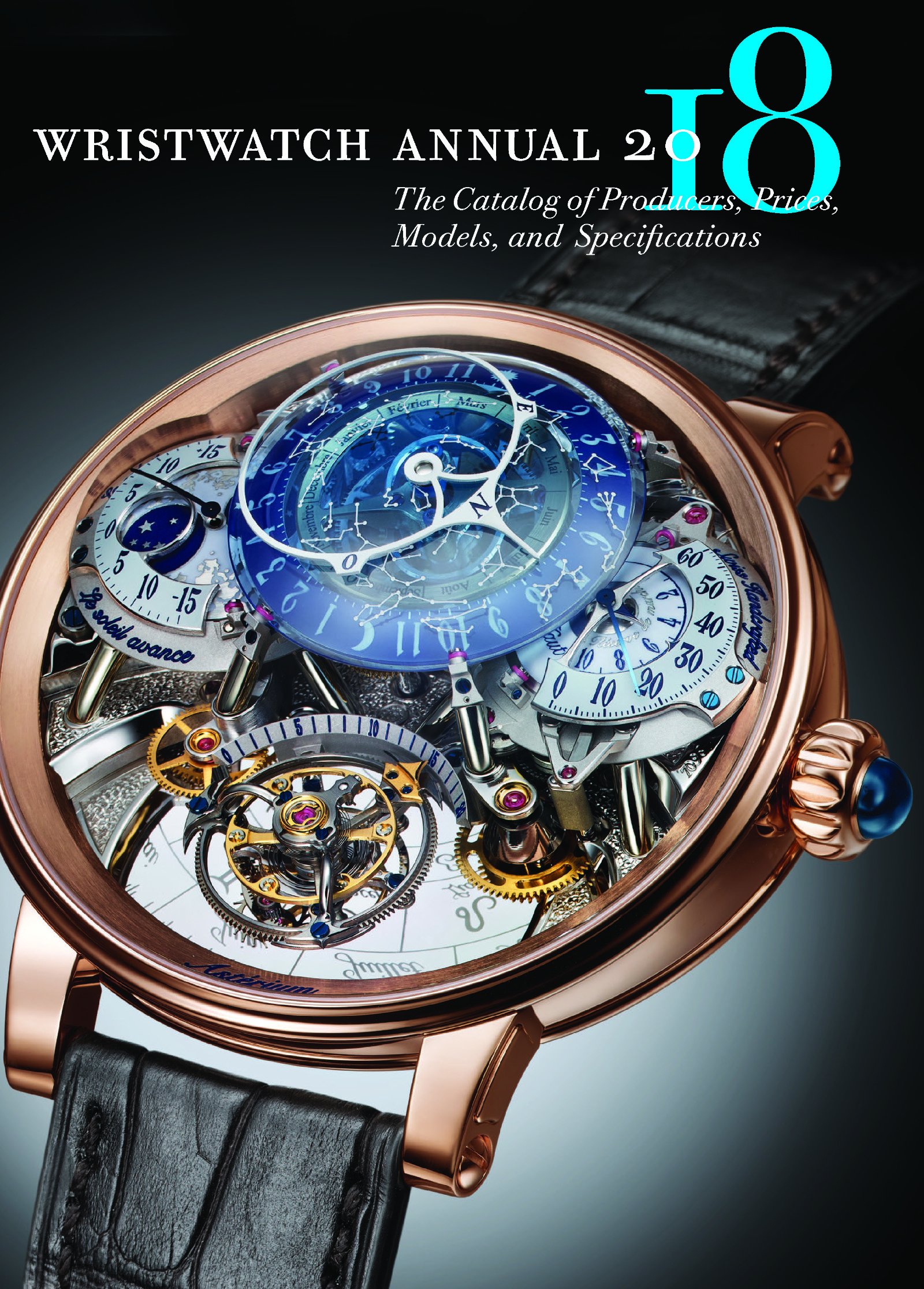 Wristwatch Annual 2018: The Catalog of Producers, Prices, Models ...