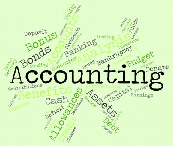 Accounting Words Indicates Balancing The Books And Accountant
