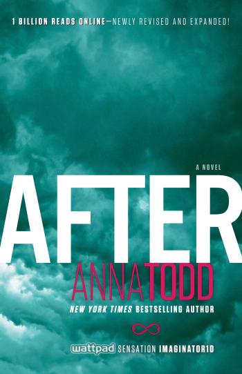 After | Book by Anna Todd | Official Publisher Page | Simon & Schuster
