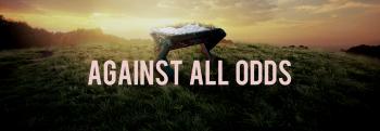 Against all odds « judahthomas