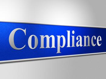 Agreement Compliance Shows Conformity Regulations And Comply