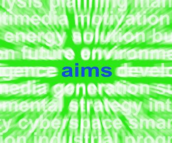 Aims Word Means Purpose Direction And Goals