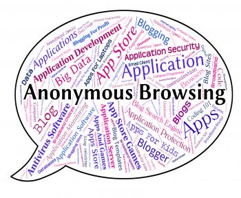 Anonymous Browsing Indicates Word Mystery And Unnamed