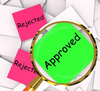 Approved Rejected Post-It Papers Show Passed Or Denied