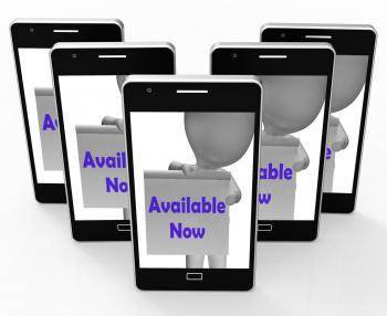 Available Now Sign Phone Shows Open Or In Stock