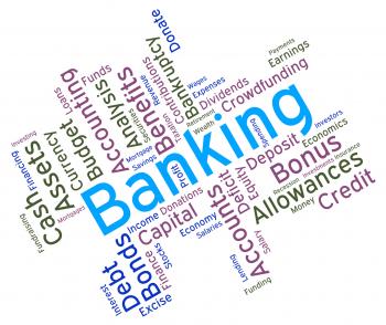 Banking Word Shows Commerce Banks And Text