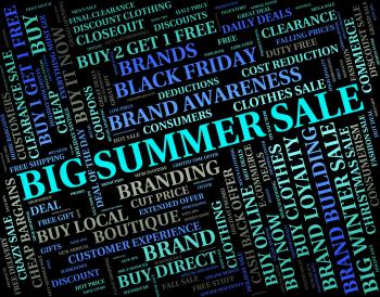 Big Summer Sale Represents Huge Sales And Bargain