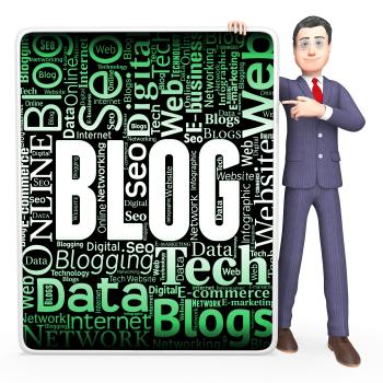 Blog Sign Indicates Web Site And Blogger