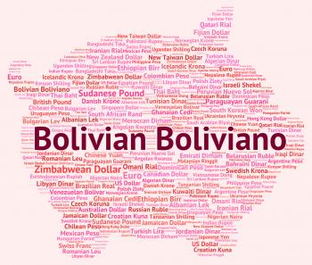 Bolivian Boliviano Indicates Exchange Rate And Banknotes