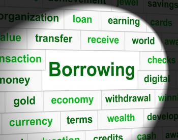 Borrowing Debt Means Financial Obligation And Owning