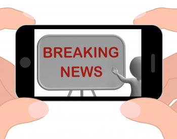 Breaking News Phone Shows Major Developments And Bulletin