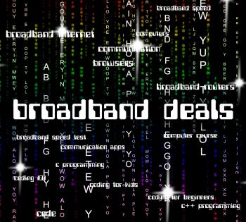 Broadband Deals Shows World Wide Web And Communicate