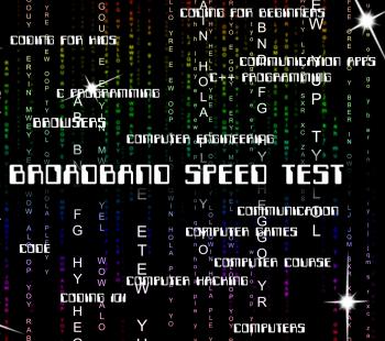 Broadband Speed Test Means World Wide Web And Communicate