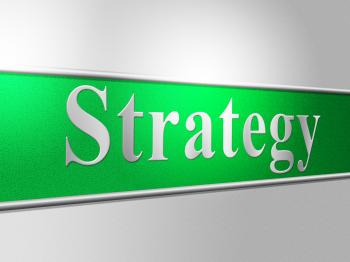 Business Strategy Represents Solutions Company And Biz