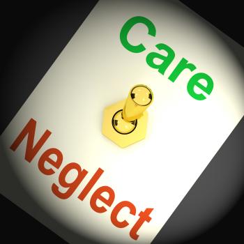 Care Neglect Lever Means Compassionate Or Irresponsible
