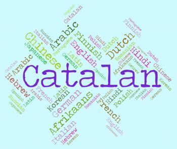 Catalan Language Means Text Catalonia And International