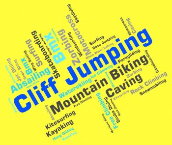 Cliff Jumping Means Words Word And Cliffs