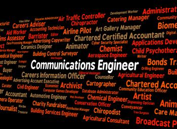 Communications Engineer Represents Networking Position And Telec