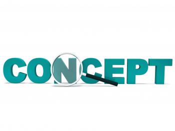 Concept Word Shows Thinking Idea Concepts Or Invention