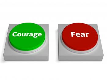 Courage Fear Buttons Shows Bravery Or Scared