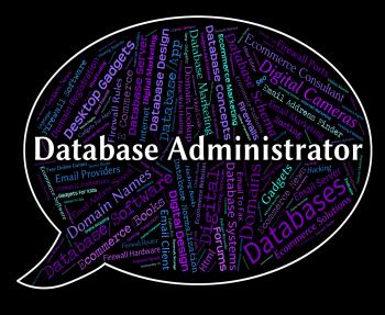 Database Administrator Indicates Head Manager And Official