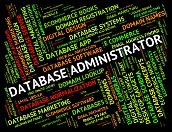 Database Administrator Means Supervisor Chief And Manager