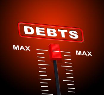 Debts Max Means Extreme Greatest And Owning