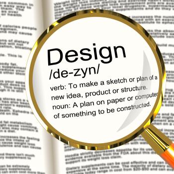 Design Definition Magnifier Showing Sketch Plan Artwork Or Graphic