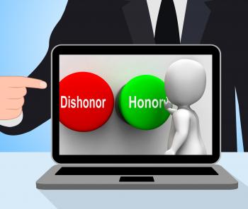 Dishonor Honor Buttons Displays Integrity And Morals