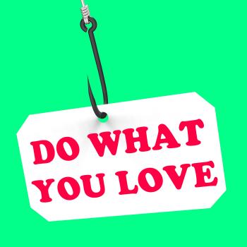 Do What You Love On Hook Shows Inspiration And Motivation