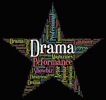 Drama Star Represents Stage Theaters And Melodramas